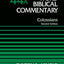 Colossians, Volume 44A: Second Edition (44) (Word Biblical Commentary)