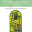 Sound, Lighting and Video: A Resource for Worship