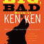 Will Shortz Presents the Big, Bad Book of KenKen: 100 Very Hard Logic Puzzles That Make You Smarter