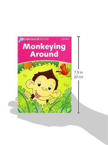 Dolphin Readers: Starter Level: 175-Word VocabularyMonkeying Around