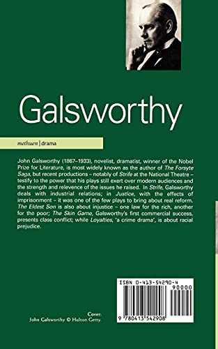 Galsworthy Five Plays: Strife; Justice; The Eldest Son; The Skin Game; Loyalties (World Classics)