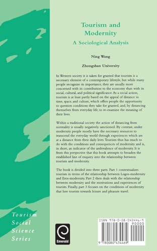 Tourism and Modernity: A Sociological Analysis (Tourism Social Science Series, 5)