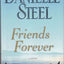 Friends Forever: A Novel