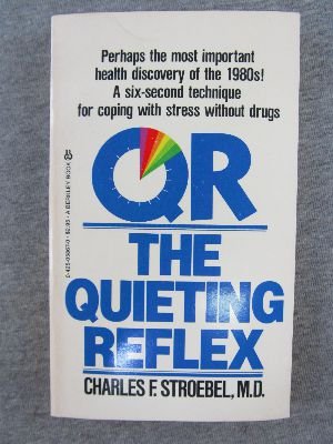QR: The Quieting Reflex