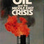 Armageddon, Oil & the Middle East Crisis