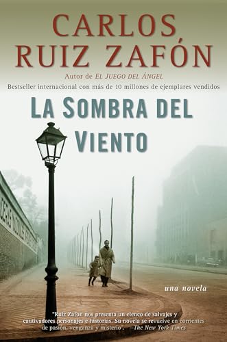 La sombra del viento / Shadow of the Wind (El cementerio de los libros olvidados) (Spanish Edition)