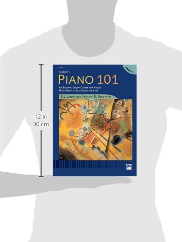 Alfred's Piano 101, Bk 1: An Exciting Group Course for Adult