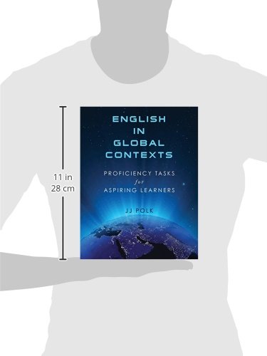 English in Global Contexts: Proficiency Tasks for Aspiring Learners