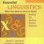 Essential Linguistics: What You Need to Know to Teach Readin