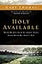 Holy Available: What If Holiness Is about More Than What We Don’t Do?