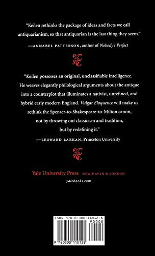 Vulgar Eloquence: On the Renaissance Invention of English Literature