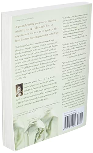 The Infertility Cure: The Ancient Chinese Wellness Program for Getting Pregnant and Having Healthy Babies