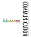 Communication: The Handbook
