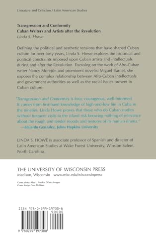 Transgression and Conformity: Cuban Writers and Artists after