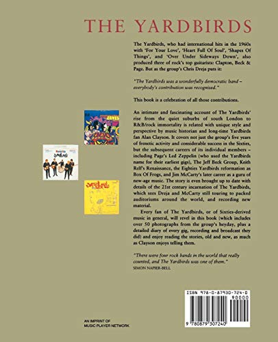The Yardbirds: The Band That Launched Eric Clapton, Jeff Beck and Jimmy Page