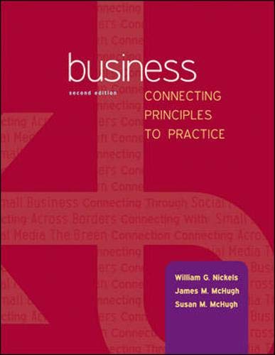 Business: Connecting Principles to Practice