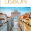 DK Lisbon: Must-See Sights. Culture & History. Detailed Maps & Tours. Covers Alfama, Baixa, Belém, Chiado, & mo (Travel Guide)