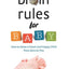 Brain Rules for Baby: How to Raise a Smart and Happy Child from Zero to Five