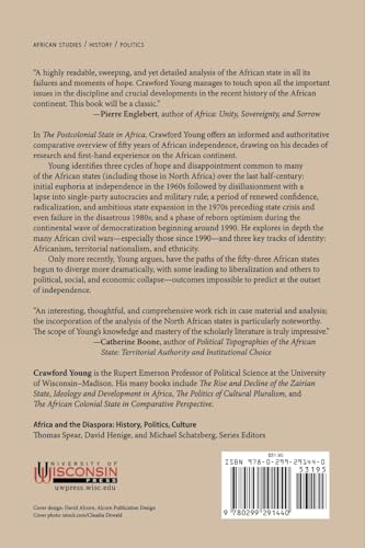 The Postcolonial State in Africa: Fifty Years of Independence, 1960-2010 (Africa and the Diaspora: History, Politics, Culture)