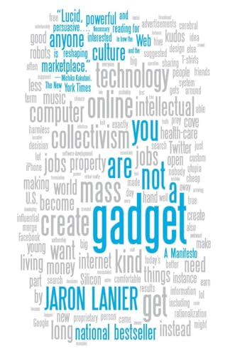 You Are Not a Gadget: A Manifesto (Vintage)