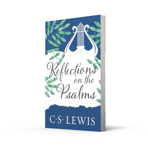 Reflections on the Psalms
