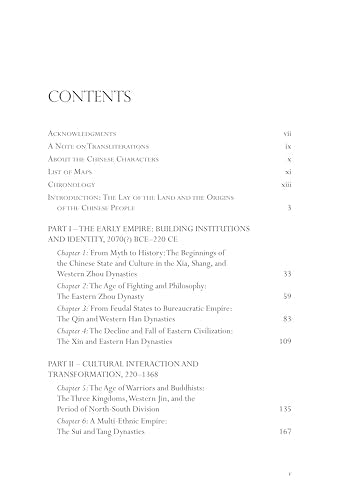 China: A History (Volume 1): From Neolithic Cultures through the Great Qing Empire, (10,000 BCE - 1799 CE)