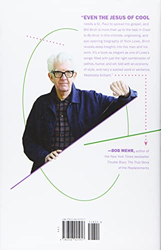 Cruel to Be Kind: The Life and Music of Nick Lowe