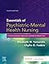 Essentials of Psychiatric Mental Health Nursing: A Communication Approach to Evidence-Based Care