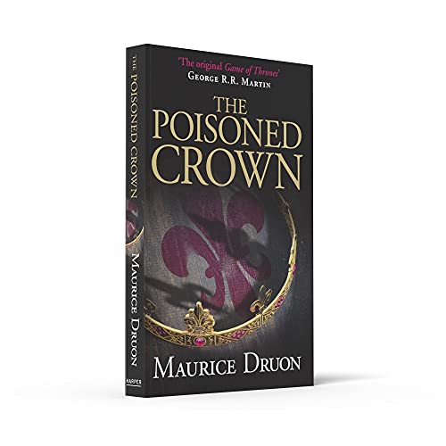 The Poisoned Crown (The Accursed Kings, Book 3)