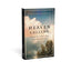 Heaven Calling: Hearing Your Father's Voice Every Day of the Year: Devotions from Genesis to Revelation