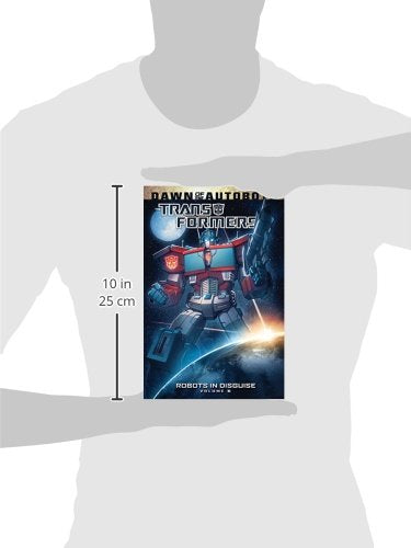 Transformers: Robots In Disguise Volume 6
