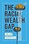 The Racial Wealth Gap: A Brief History (A Norton Short)