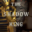 The Shadow King: The Bizarre Afterlife of King Tut's Mummy