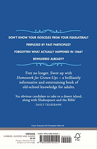 Homework for Grown-Ups: Everything You Learned at School and Promptly Forgot. Elizabeth Foley, Beth Coates
