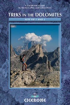 Treks in the Dolomites: Alta Vie 1 and 2