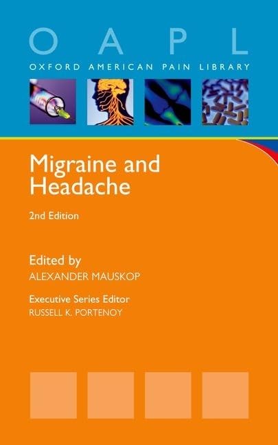 Migraine and Headache (Oxford American Pain Library (Oapl))