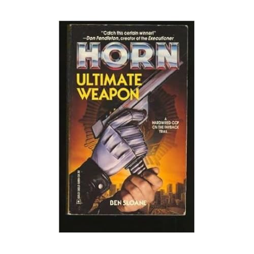 Ultimate Weapon (Horn #4)