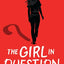 The Girl in Question