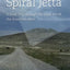Spiral Jetta: A Road Trip through the Land Art of the American West (Culture Trails: Adventures in Travel)