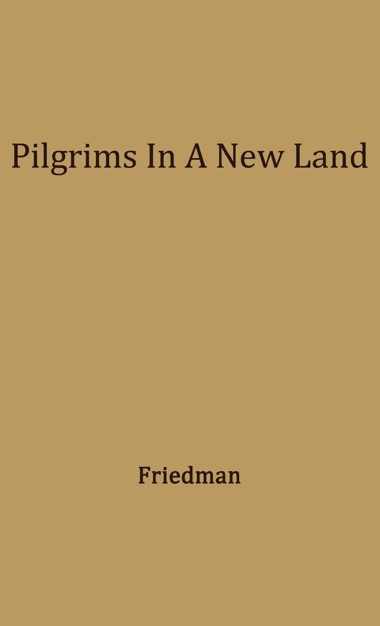 Pilgrims in a New Land