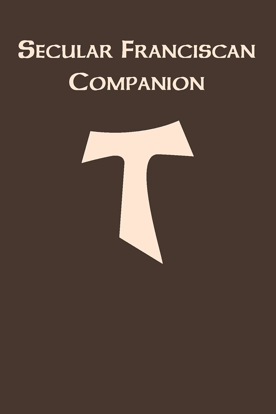 The Secular Franciscan Companion
