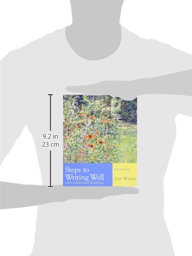 Steps to Writing Well with Additional Readings