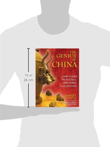 The Genius of China: 3,000 Years of Science, Discovery, and Invention