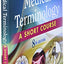 Medical Terminology: A Short Course, 8e