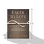 Eager to Love: The Alternative Way of Francis of Assisi