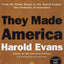 They Made America: From the Steam Engine to the Search Engin
