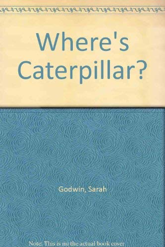 Where's Caterpillar?