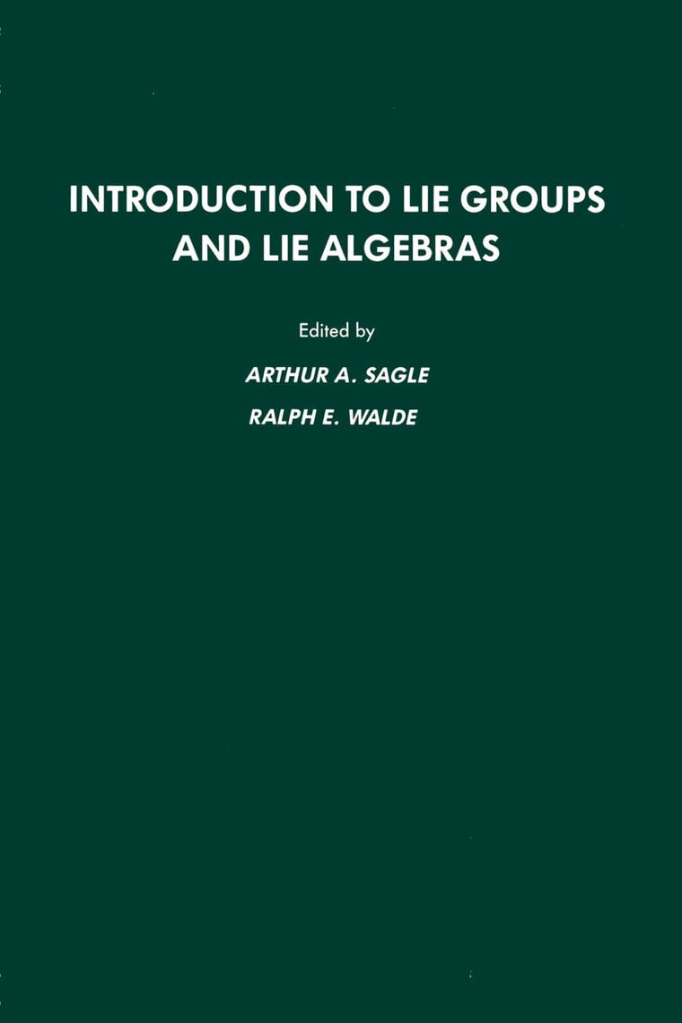 Introduction to Lie Groups and Lie Algebra, 51 (Pure & Applied Mathematics)