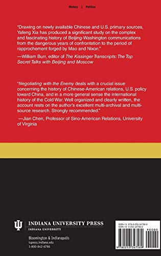 Negotiating with the Enemy: U.S.-China Talks During the Cold War, 1949-1972