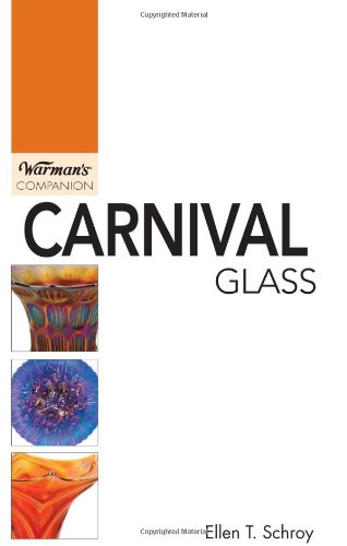 Carnival Glass (Warman's Companion)